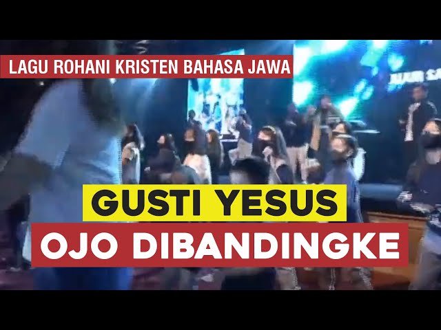 GUSTI YESUS OJO DIBANDINGKE (lagu rohani Kristen bahasa Jawa) COVER YHS Malang class=