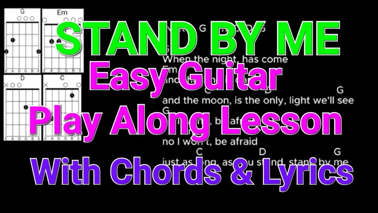 How to play Stand By Me. Easy Guitar Play Along Lesson. With chords & Lyrics🎤🎸 YouTube