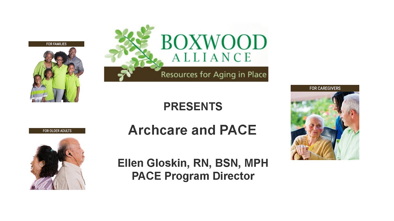 ArchCare Senior Life, Program of All-inclusive Care for the Elderly ...