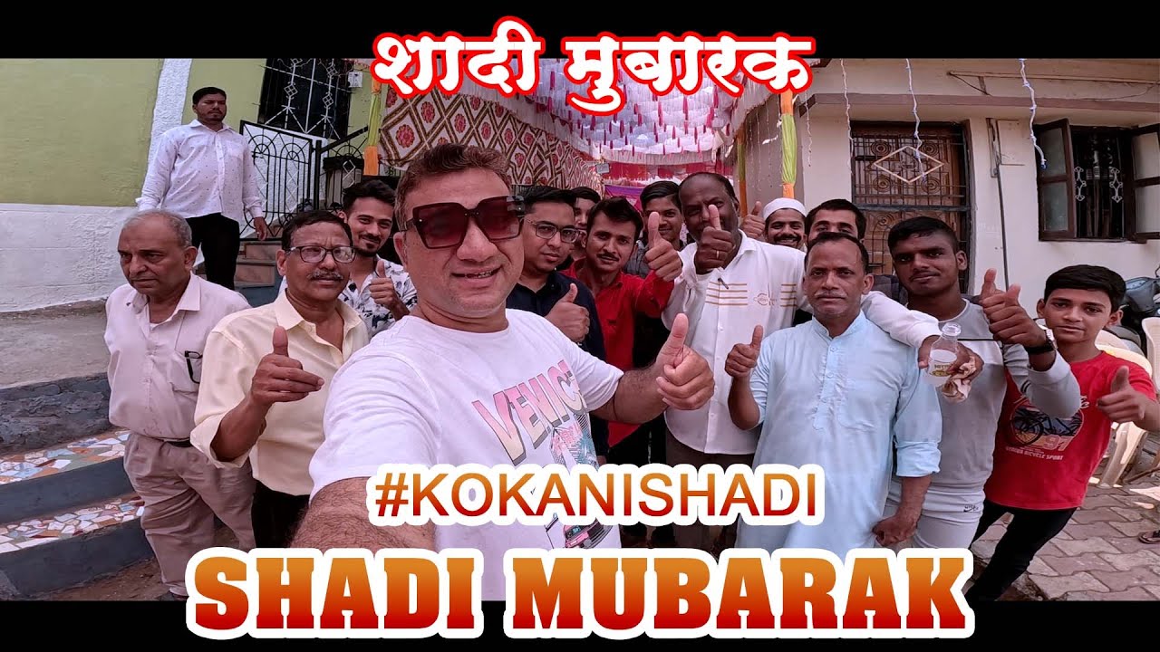 Shadi Mubarak  kokanishadi   kokani baat  junaid deshmukh vlog ayyunakitchen