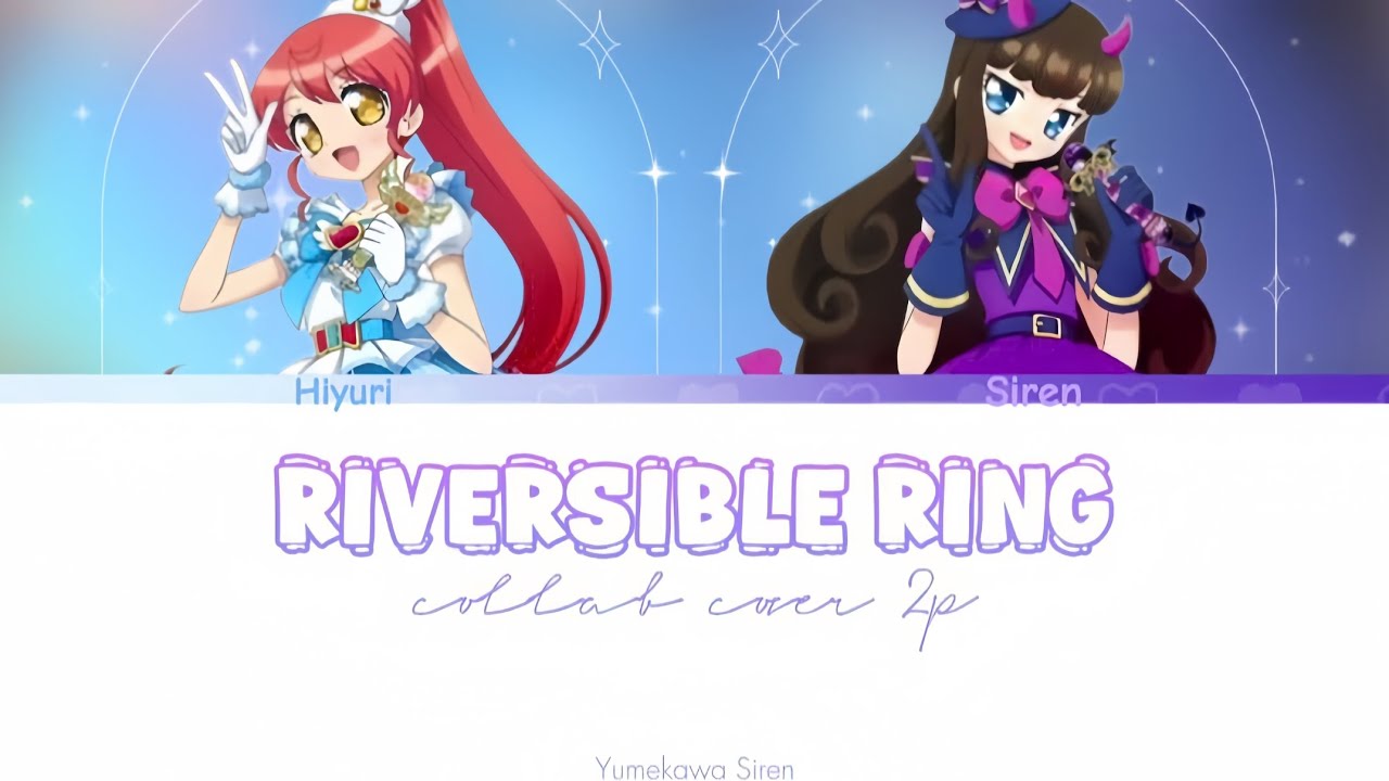 [RIVERSIBLE RING] collab cover 2p - YouTube