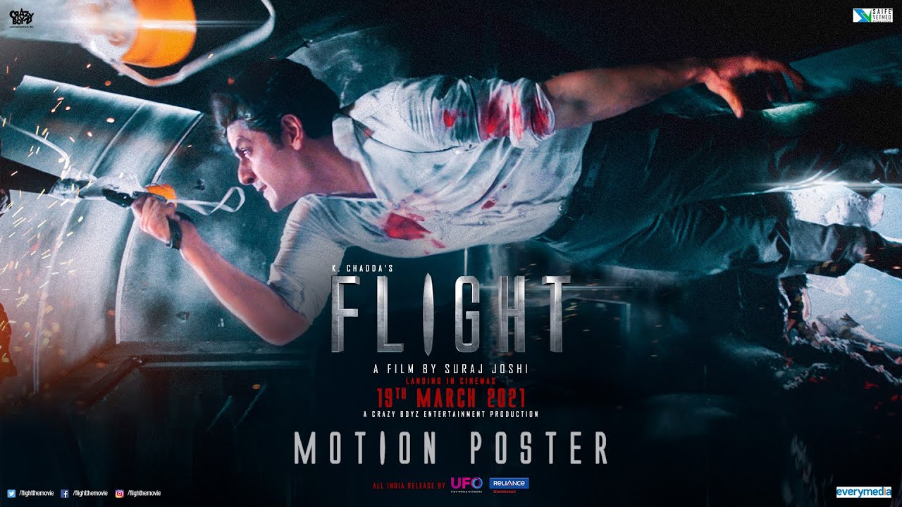 Flight: Motion Poster | Mohit C | Suraj J | K. Chadda | 19th March 2021 | Reliance Ent, UFO Moviez - YouTube