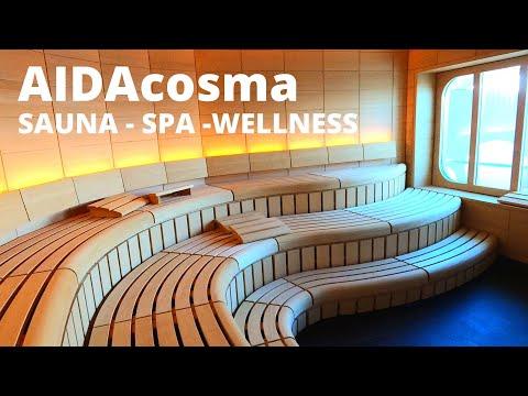 AIDAcosma  Sauna - Spa - Wellness / Body & Soul Organic spa area / Ship tour / Schiffsrundgang