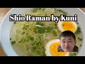 Shio ramen by Kuni