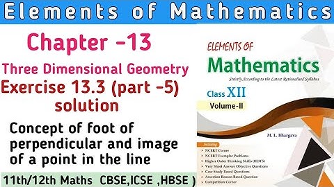 Class 12th Elements of Mathematics  Chapter 13 Ex 13.3 (part 5) | Elements  Class 12th solution