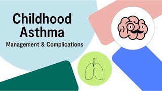 UKMLA AKT Childhood Asthma - Presentations and Management | Multiple Choice Questions