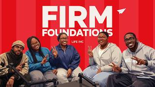 Firm Foundations | EP2 Guide