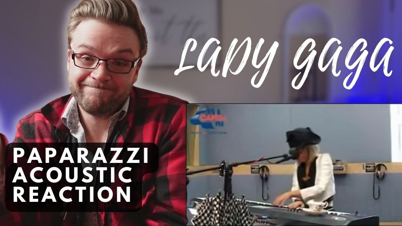 LADY GAGA - PAPARAZZI (Live Acoustic) | REACTION