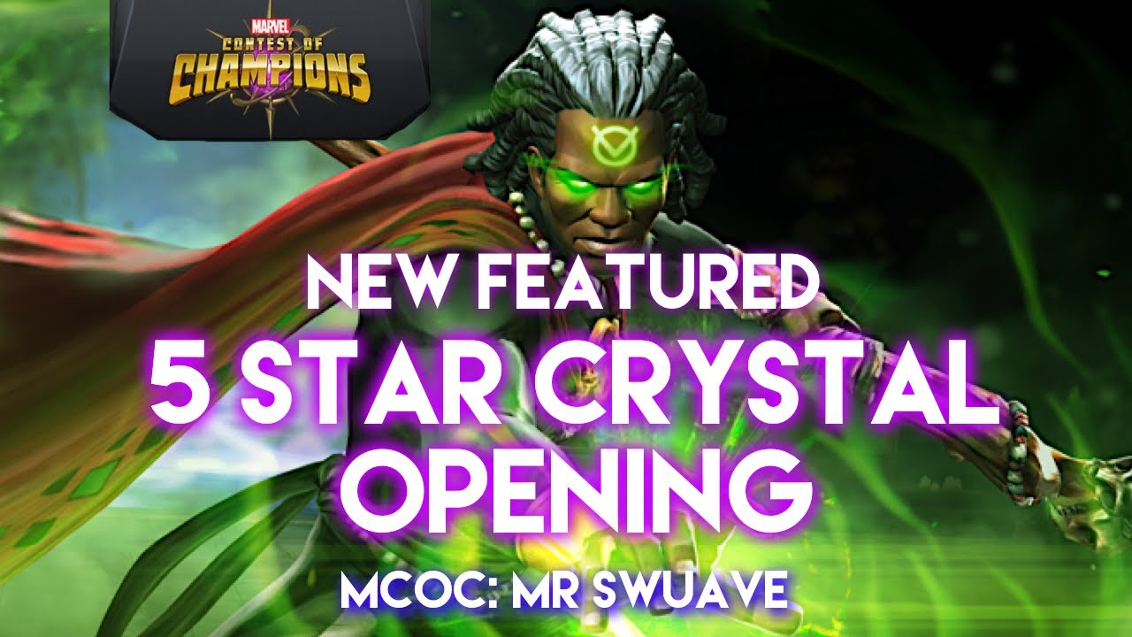 New 5 Star Featured Crystal Opening MCOC