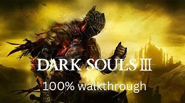 Dark Souls 3 - 100% Walkthrough Part 21: Distant Manor