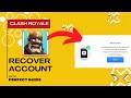 How To Recover Clash Royale Account (FULL Guide)