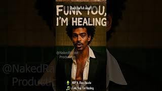 NRP - Funk You, I'm Healing ft. Rico Razzle  #music #song