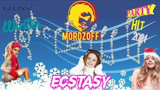 Morozoff - Ecstasy 📣New Winter Party Hit 2024❄