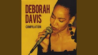 Dearly Beloved (feat. Kenyatta Beasley, James Weidman, Essiet Essiet & Alvin Atkinson) - Deborah Davis