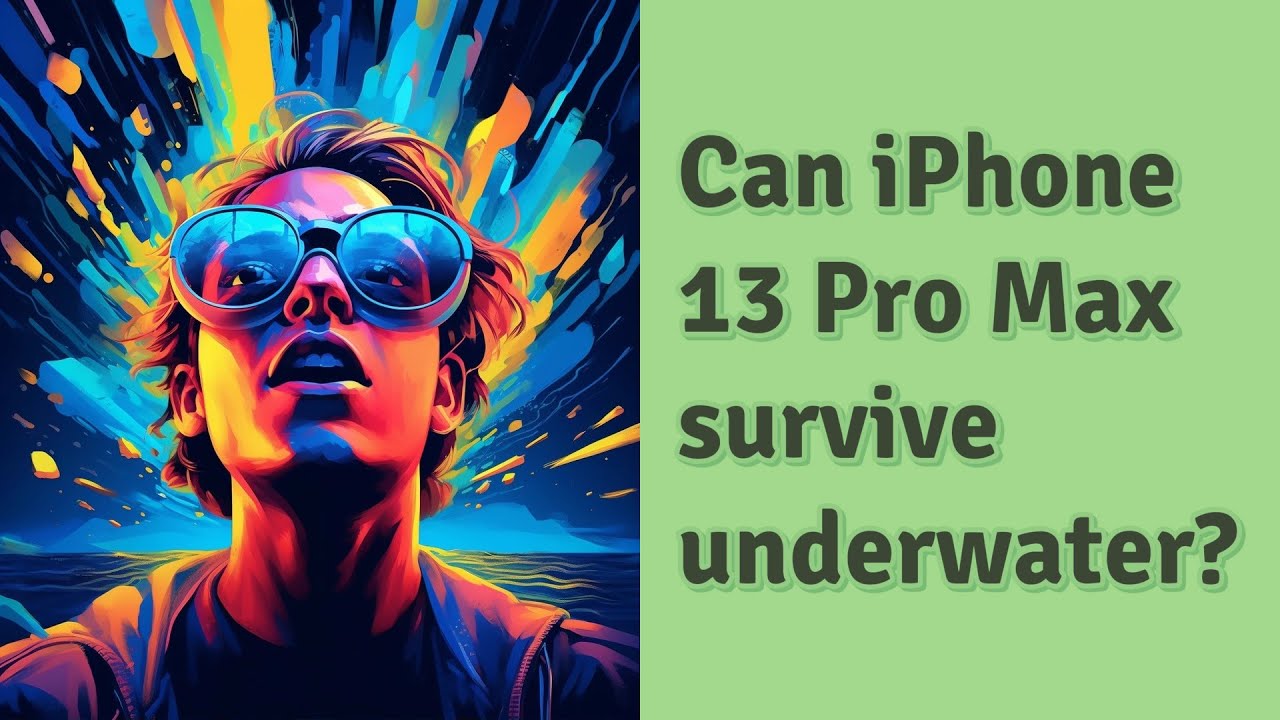 Can iPhone 13 Pro Max survive underwater? YouTube