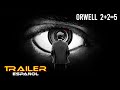 Orwell: 2+2=5 - Tráiler español