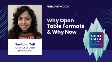 Why Open Table Formats and Why Now