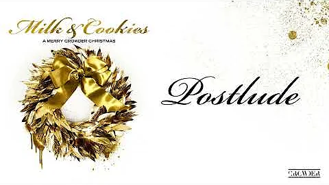 Crowder - Postlude (Audio)