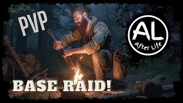 Scum Base Raiding, PVP Online Raid, Multiple Squads, This Was A Great Raid For Us. Afterlife!