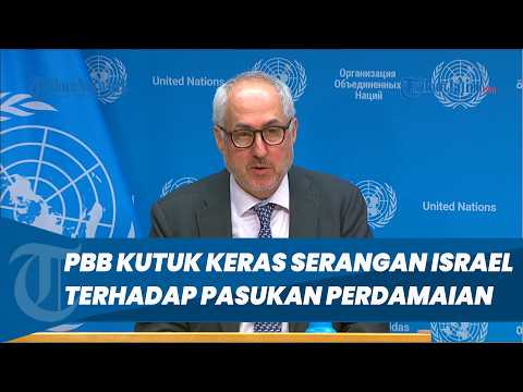 3 TNI TEWAS! PBB Tegaskan Penyerangan Terhadap Pasukan Perdamaian di Lebanon Adalah Kejahatan Perang