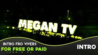 Intro For Megan TV by ThorinPL