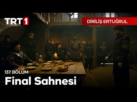 Diriliş Ertuğrul 137. Bölüm - Final Sahnesi