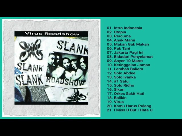 Slank - Virus Road Show 2002 (Full Album) class=