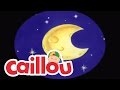 Caillou Star Light Star Bright Videos For Kids Caillou Star Light Star Bright Videos For Kids