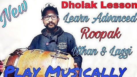 Dholak Lesson | Learn Advanced Rupak Taal | Play Musically