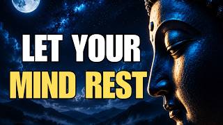 Let Your Mind Rest — 25 Gentle Buddhist Tales for Deep Sleep