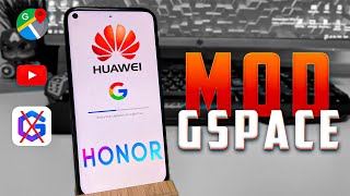 ! NEW ! Еще один способ установки GOOGLE SERVICE на телефоны HUAWEI  и HONOR | MOD GSPACE