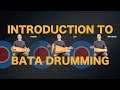 Bata Drums - Introduction