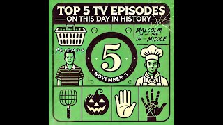 Top 5 TV Episodes on This Day in History – November 1