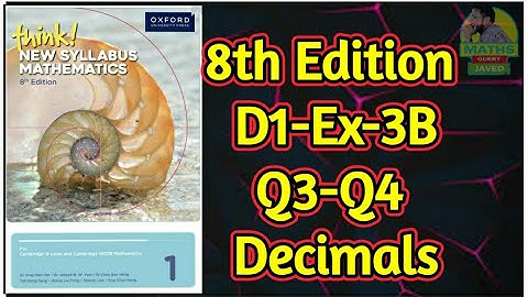 Q3-Q4 || Ex-3B || D1-8th edition || Decimals || Think New syllabus mathematics