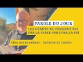 Parole du jour : Les géants ne tombent pas par la force mais par la foi