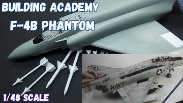 F-4 Phantom build Academy 1/48 scale model kit full build