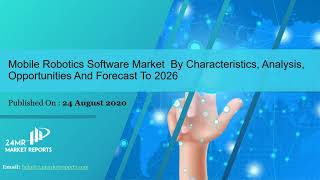 Mobile Robotics Software Market Size, Status and Forecast 2020 2026 screenshot 4