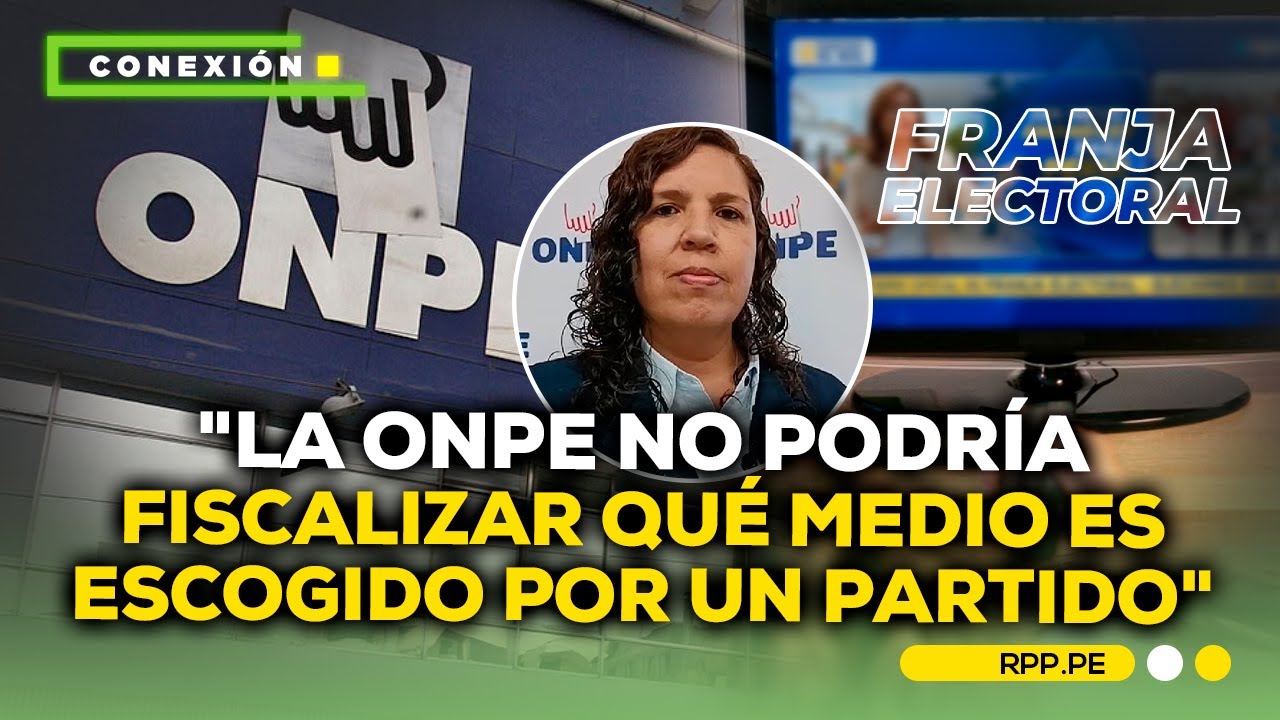 Franja electoral: ONPE señala que partidos tienen libertad de elegir medios 