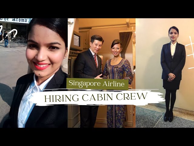 Singapore Airline Hiring Cabin Crew in India ✈️💁🏻‍♀️ (SIA