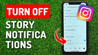 How to Turn Off Story Notifications on Instagram