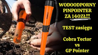 Cobra Tector - WODOODPORNY pinpointer za 140zł ❗ ( test zasięgu, Cobra Tector vs GP Pointer )