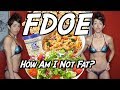 How Am I Not Fat? | FDOE | Subscriber Q&A