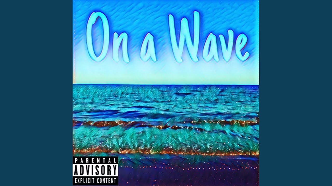 Watch On a Wave on YouTube Watch On a Wave on YouTube