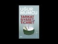 Uğur Mumcu - Tarikat, Siyaset, Ticaret kitap incelemesi