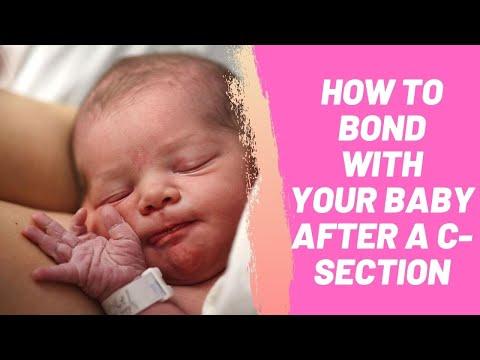 How to Bond With Your Baby After a C Section