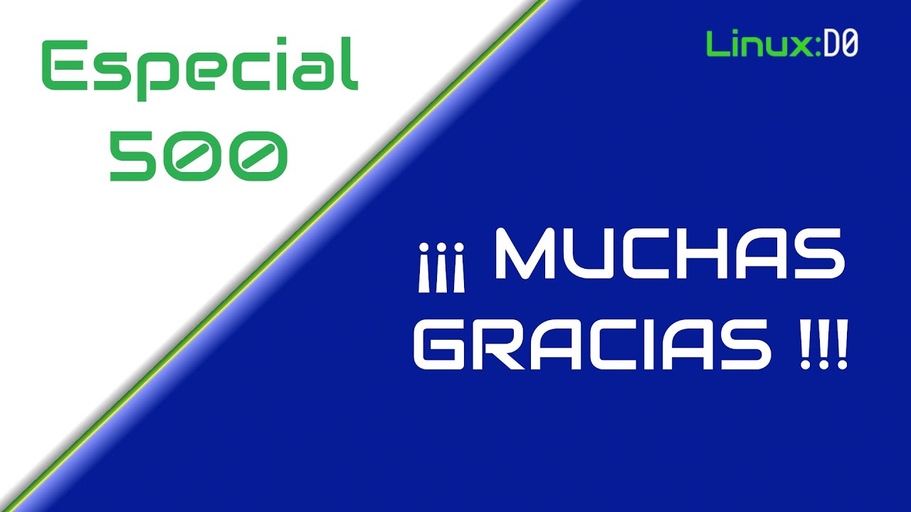 Especial 500 Suscriptores - MUCHAS GRACIAS !!!