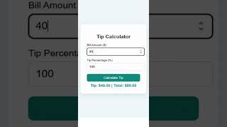 Tip Calculator - HTML CSS JavaScriptn #html#css#javascript#coding#shorts#ytshorts#calculator#tips