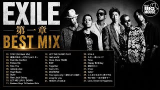 💃🏻EXILE 第一章 Best Mix💃🏻 by DJ Big Mouse 【Best Mix】【#作業用 / #BGM】#EXILE #DJ #DJMix