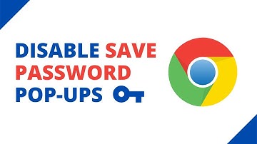 How to disable “save password” pop-ups in Google Chrome (step by step)