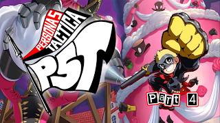 TAKE THE CAKE || Persona 5 Tactica Walkthrough Part 4